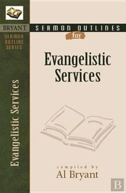 Bertrand.pt - Sermon Outlines For Evangelistic Services