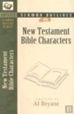 Bertrand.pt - Sermon Outlines On Bible Characters, New Testament