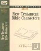 Sermon Outlines On Bible Characters, New Testament