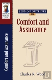 Sermon Outlines On Comfort And Assurance