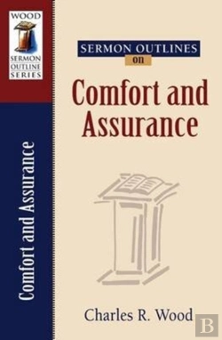 Bertrand.pt - Sermon Outlines On Comfort And Assurance