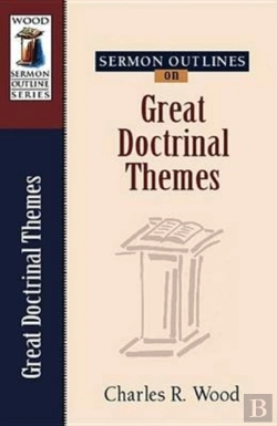 Bertrand.pt - Sermon Outlines On Great Doctrinal Themes