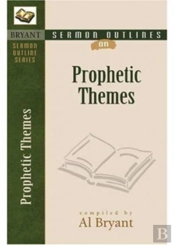 Bertrand.pt - Sermon Outlines On Prophetic Themes