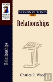 Sermon Outlines On Relationships