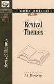 Sermon Outlines On Revival Themes