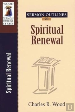Bertrand.pt - Sermon Outlines On Spiritual Renewal