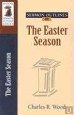 Bertrand.pt - Sermon Outlines On The Easter Season