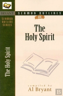 Bertrand.pt - Sermon Outlines On The Holy Spirit