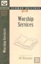Sermon Outlines On Worship Services