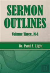 Sermon Outlines, Volume Three M-S