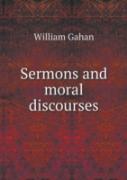 Sermons And Moral Discourses