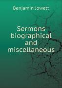 Sermons Biographical And Miscellaneous