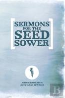 Sermons For The Seed Sower
