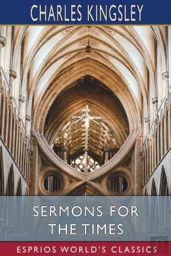Bertrand.pt - Sermons For The Times (Esprios Classics)