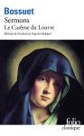 Sermons ; Le Carême Du Louvre