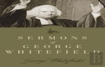 Sermons Of George Whitefield