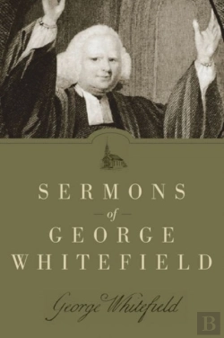 Bertrand.pt - Sermons Of George Whitefield