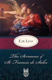 Sermons Of St. Francis De Sales For Lent