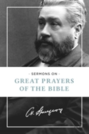Sermons On Great Prayers Of The Bible
