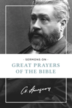 Bertrand.pt - Sermons On Great Prayers Of The Bible