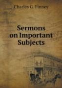 Sermons On Important Subjects