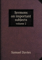 Sermons On Important Subjects Volume 2