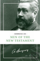 Sermons On Men Of The New Testament