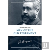 Sermons On Men Of The Old Testament