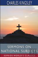 Sermons On National Subjects (Esprios Classics)