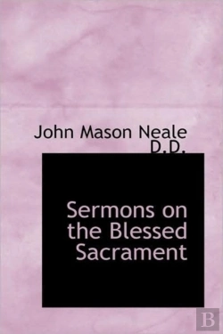 Bertrand.pt - Sermons On The Blessed Sacrament