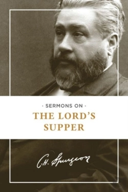 Bertrand.pt - Sermons On The Lord'S Supper