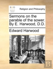 Sermons On The Parable Of The Sower. By