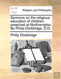 Bertrand.pt - Sermons On The Religious Education Of Ch