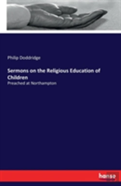 Bertrand.pt - Sermons On The Religious Education Of Children