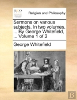 Bertrand.pt - Sermons On Various Subjects. In Two Volu