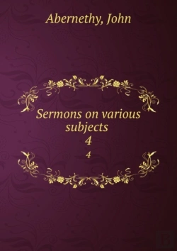 Bertrand.pt - Sermons On Various Subjects Volume 4