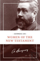 Sermons On Women Of The New Testament
