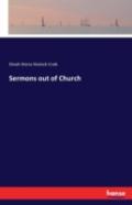 Sermons Out Of Church