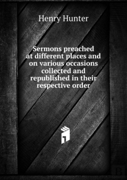 Bertrand.pt - Sermons Preached At Different Places And On Various Occasions Volume 1