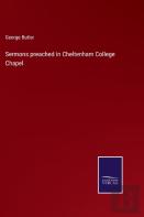 Sermons Preached In Cheltenham College Chapel