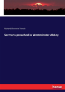 Sermons Preached In Westminster Abbey