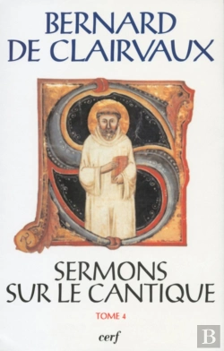 Bertrand.pt - Sermons Sur Le Cantique Tome 4