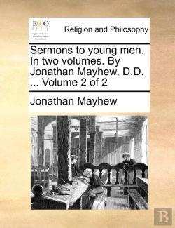 Bertrand.pt - Sermons To Young Men. In Two Volumes. By