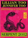 Serpent 2012 - Previsions Et Feng Shui