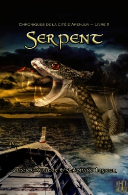 Bertrand.pt - Serpent (Chroniques De La Cité D'Arenjun - Livre Ii)