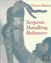Serpent Handling Believers