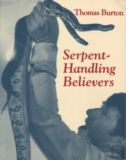 Bertrand.pt - Serpent Handling Believers