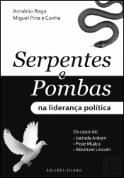 Serpentes e Pombas na Liderança Política