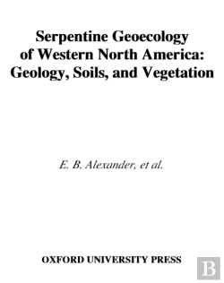 Bertrand.pt - Serpentine Geoecology Of Western North America