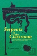 Serpents In The Classroom